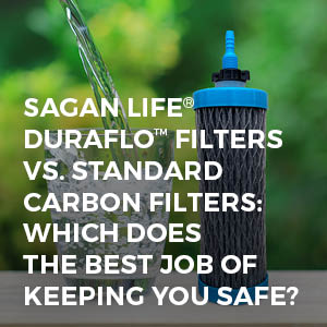 sagan life duraflo filters vs standard carbon filters featured