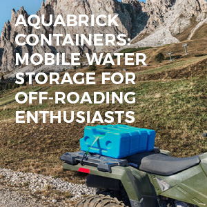 sagan life aquabrick containers mobile water storage for off roading enthusiasts blog featured